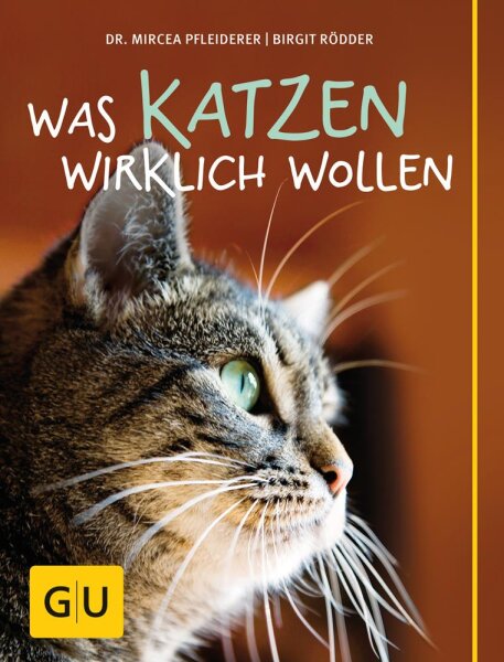 NOBBY Buch - Was Katzen wirklich wollen, Dr. Mircea Pfleiderer / Birgit Rödder