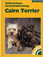 Der Cairn-Terrier: praktische Ratschläge für...